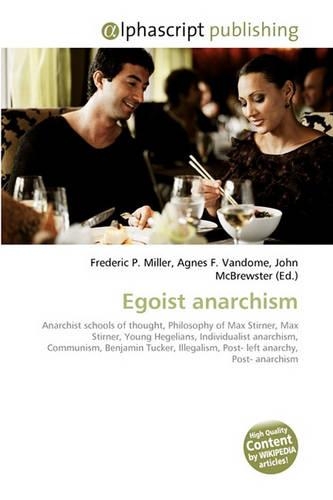 Egoist Anarchism