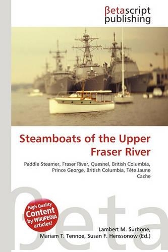 Steamboats of the Upper Fraser River