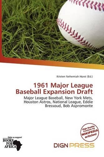 1961 Major League Baseball Expansion Draft
