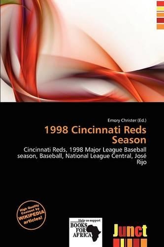 1998 Cincinnati Reds Season