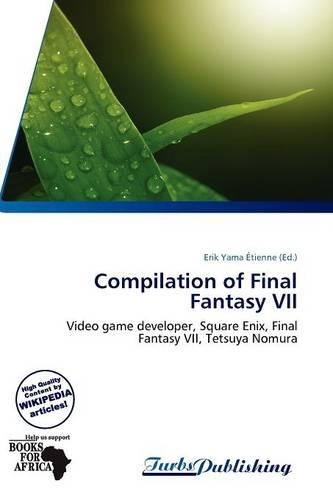 Compilation of Final Fantasy VII: (English)
