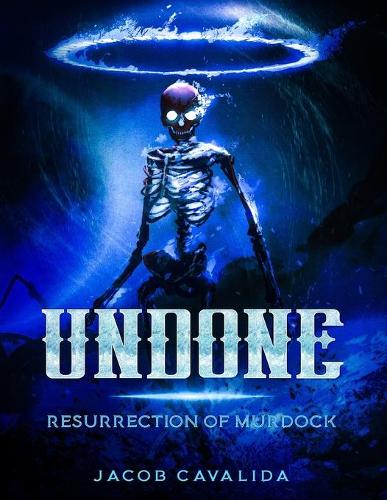 Undone: Resurrection of Murdock(1 Undone)