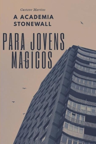Academia Stonewall Para Jovens Mágicos