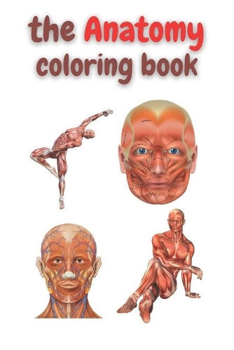 The anatomy coloring book