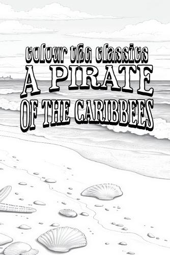 A Pirate of the Caribbees