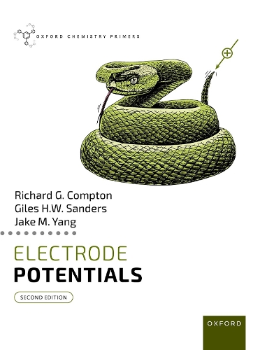 Electrode Potentials: (Oxford Chemistry Primers)