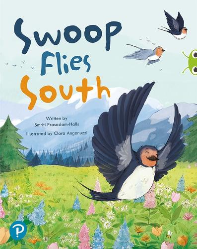 Bug Club Shared Reading: Swoop Flies South (Year 1): (Bug Club Shared Reading)