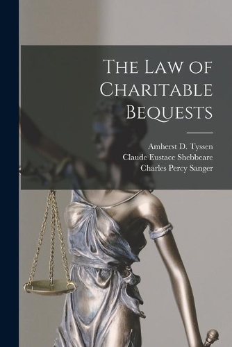 The Law of Charitable Bequests
