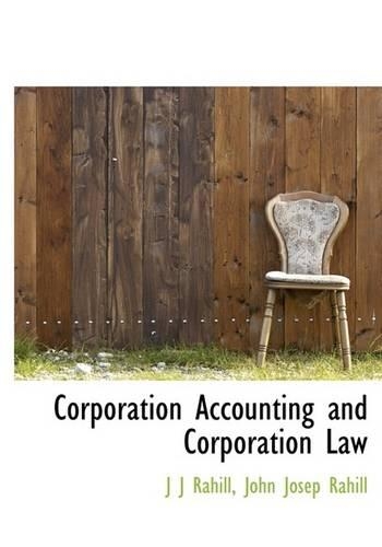 Corporation Accounting and Corporation Law