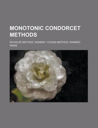 Monotonic Condorcet Methods