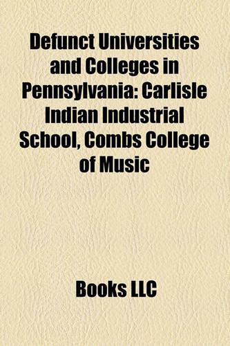 Defunct Universities and Colleges in Pennsylvania
