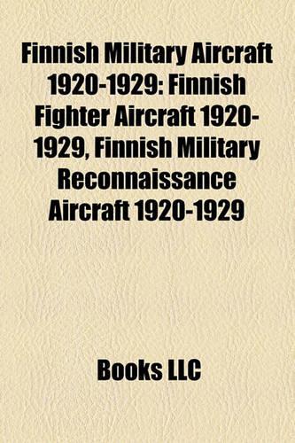 Finnish Military Aircraft 1920-1929