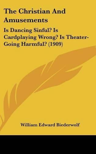 The Christian and Amusements