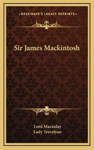 Sir James Mackintosh