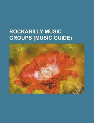 Rockabilly Music Groups (Music Guide)