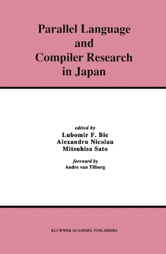Parallel Language and Compiler Research in Japan