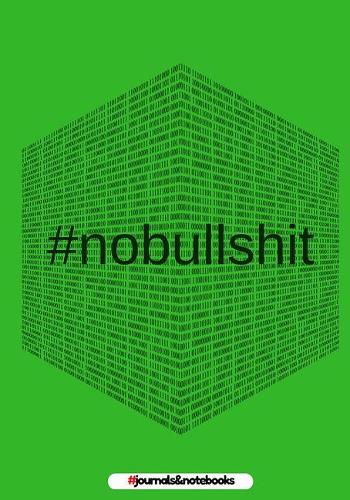 # no bullshit