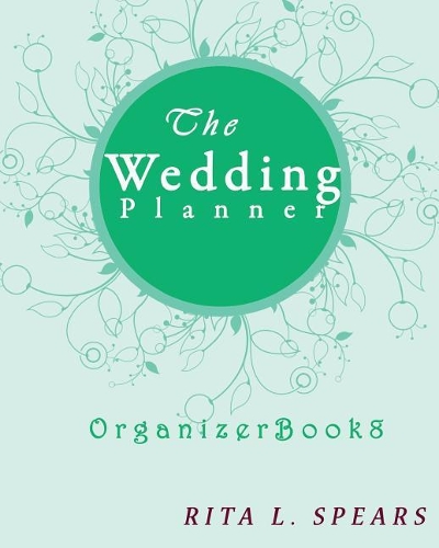 The wedding planner: (Organizer Books)