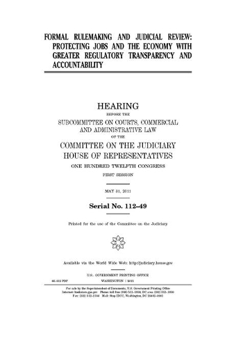 Formal rulemaking and judicial review