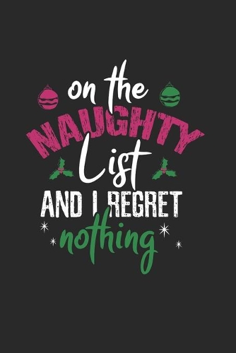 Christmas on the Naughty list Notebook