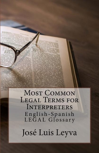 Most Common Legal Terms for Interpreters