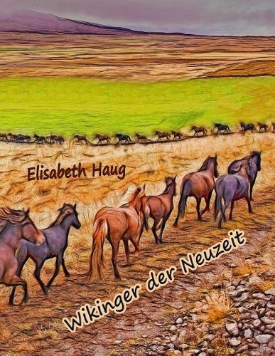 Wikinger der Neuzeit