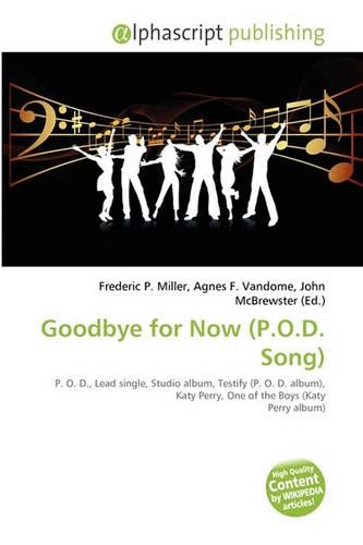 Goodbye for Now (P.O.D. Song)