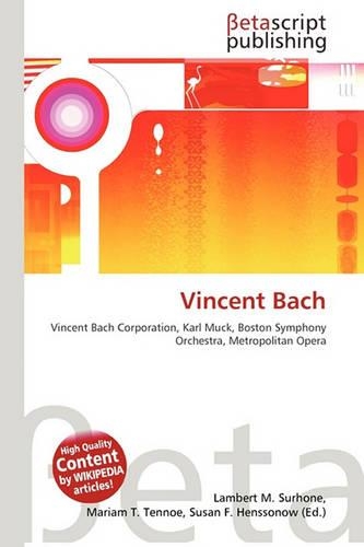 Vincent Bach: (English)