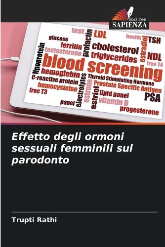 Effetto degli ormoni sessuali femminili sul parodonto