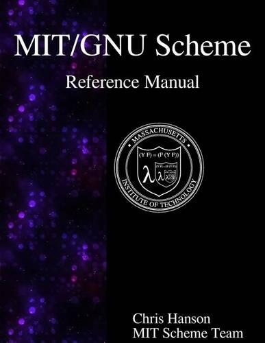 MIT/GNU Scheme Reference Manual