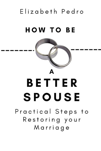 How to Be a Better Spouse
