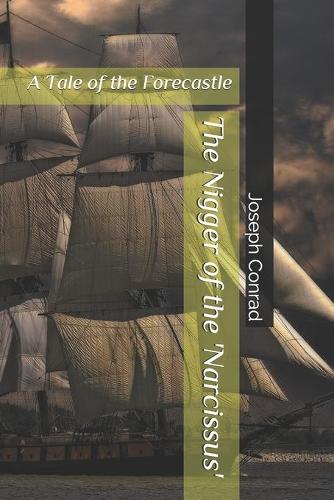 The Nigger of the 'Narcissus'