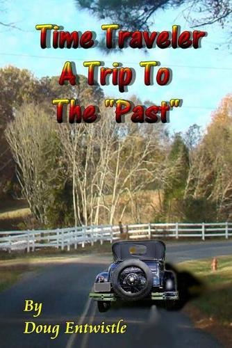 Time Traveler, a trip to the past: Short Stories on Growing Up