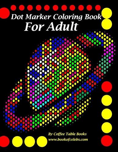 Dot Marker Coloring Book For Adults