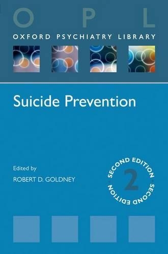 Suicide Prevention: (Oxford Psychiatry Library)
