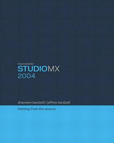 Macromedia Studio MX 2004: Training from the Source