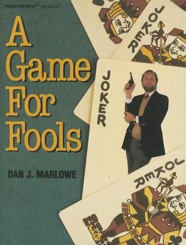 A Game for Fools: (FastBack Mystery Books)