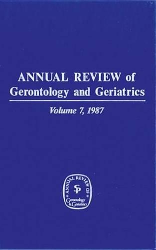 Annual Review of Gerontology and Geriatrics