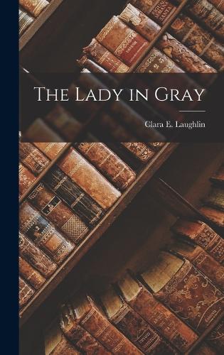 The Lady in Gray