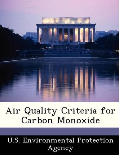 Air Quality Criteria for Carbon Monoxide
