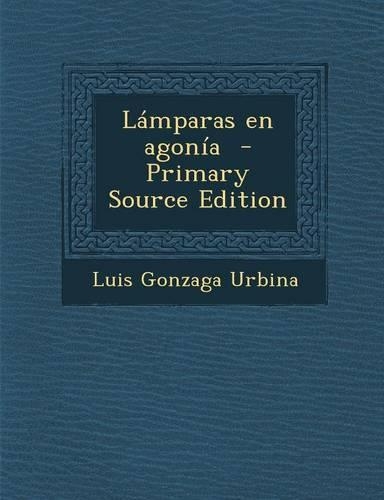 Lamparas En Agonia