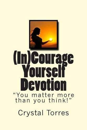 (In)Courage Yourself Devotion