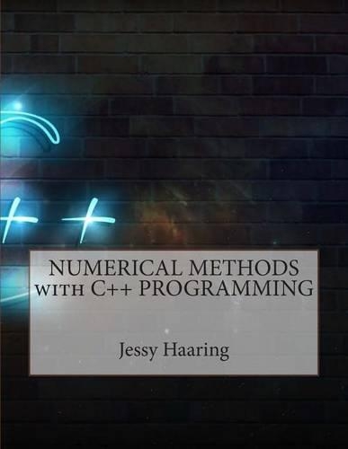 Numerical Methods with C++ Programming