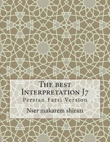 The Best Interpretation J7