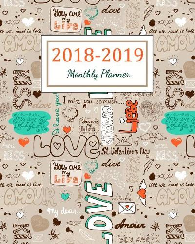2018 - 2019 Monthly Planner