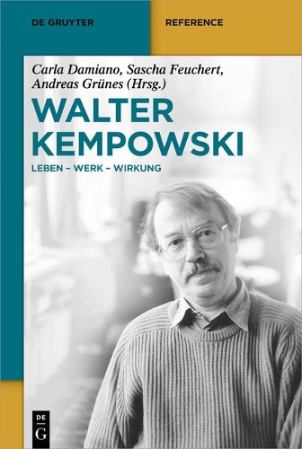Walter-Kempowski-Handbuch: (de Gruyter Reference)