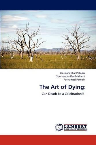 The Art of Dying: (English)