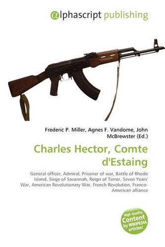 Charles Hector, Comte D'Estaing: (English)
