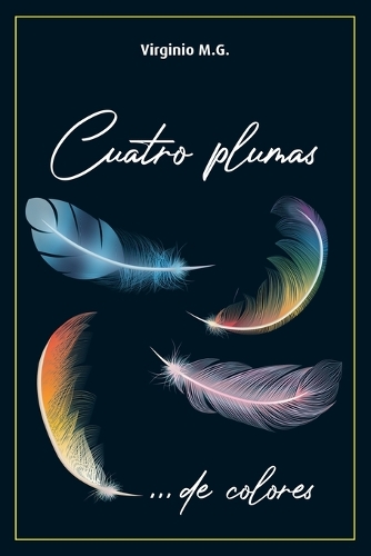 Cuatro Plumas