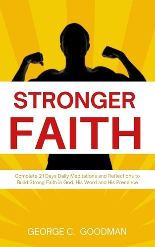 Stronger Faith